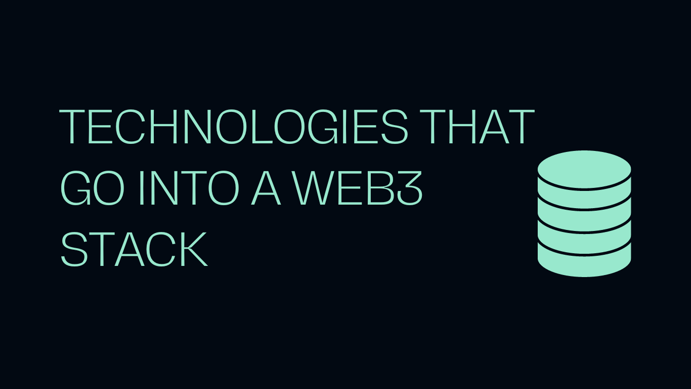 technologies that make up a web3 tech stack