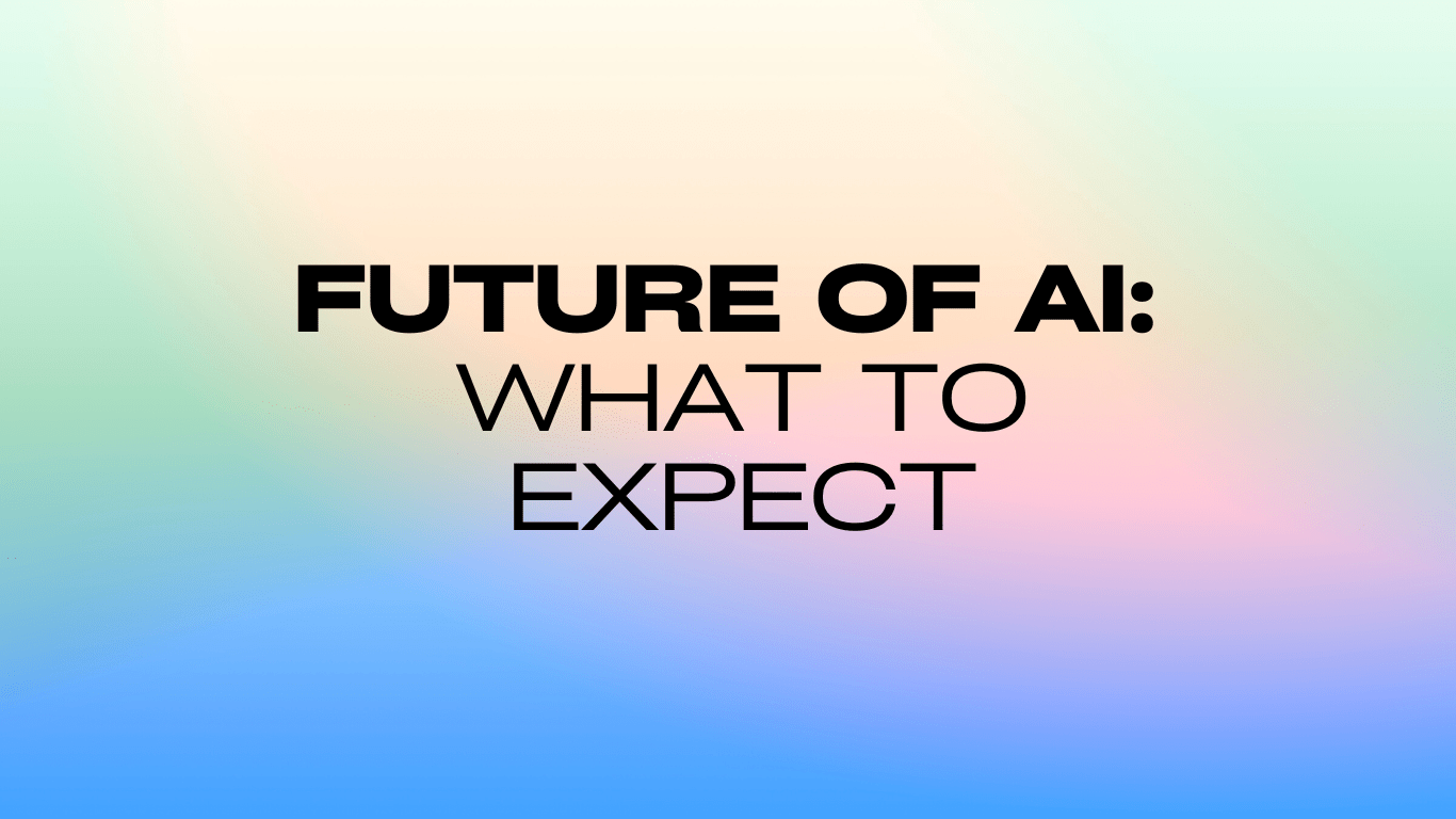 Future of AI: what to expect title image