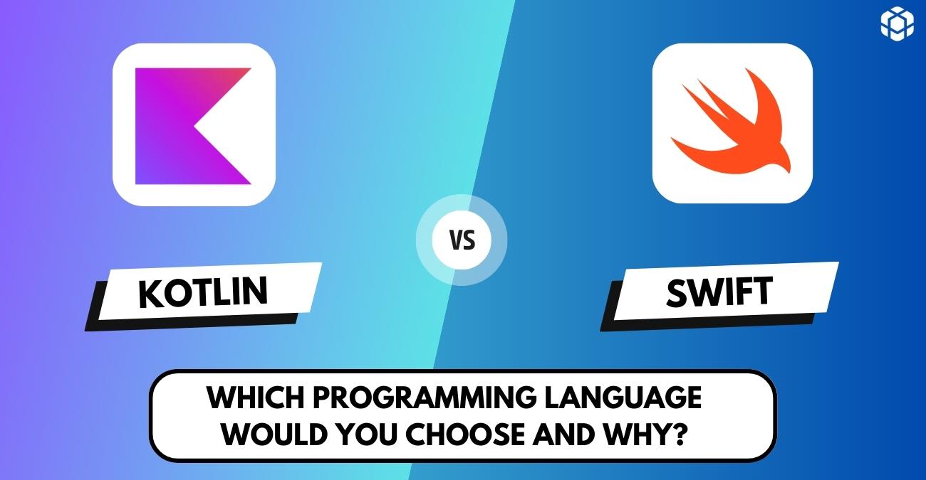 Kotlin vs Swift