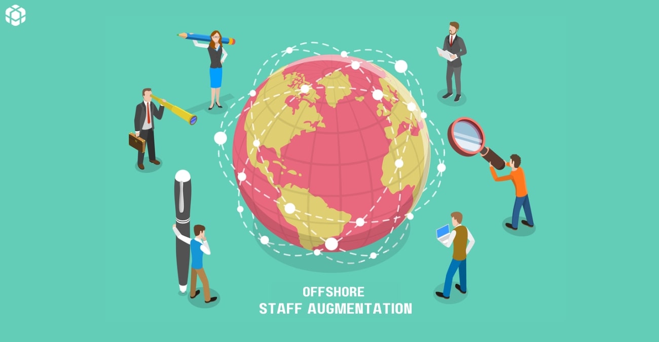 Offshore Staff Augmentation Your Competitive Edge in Today's Market