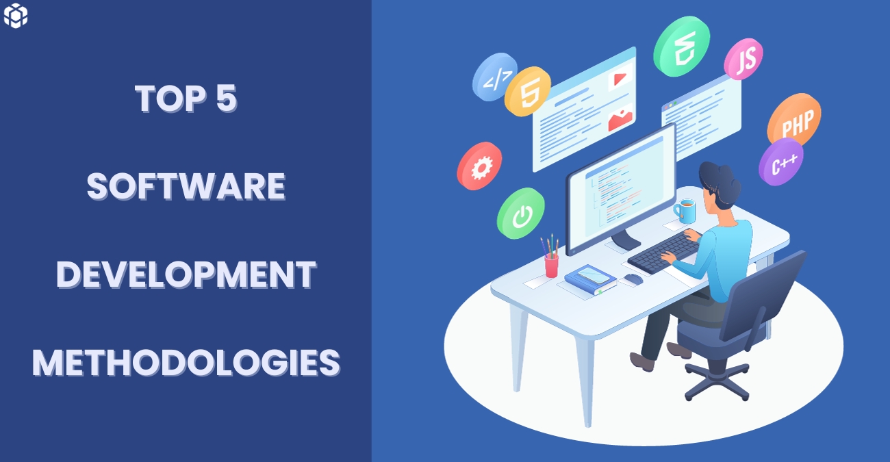 5 Software Development Methodologies